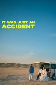 It was Just an Accident